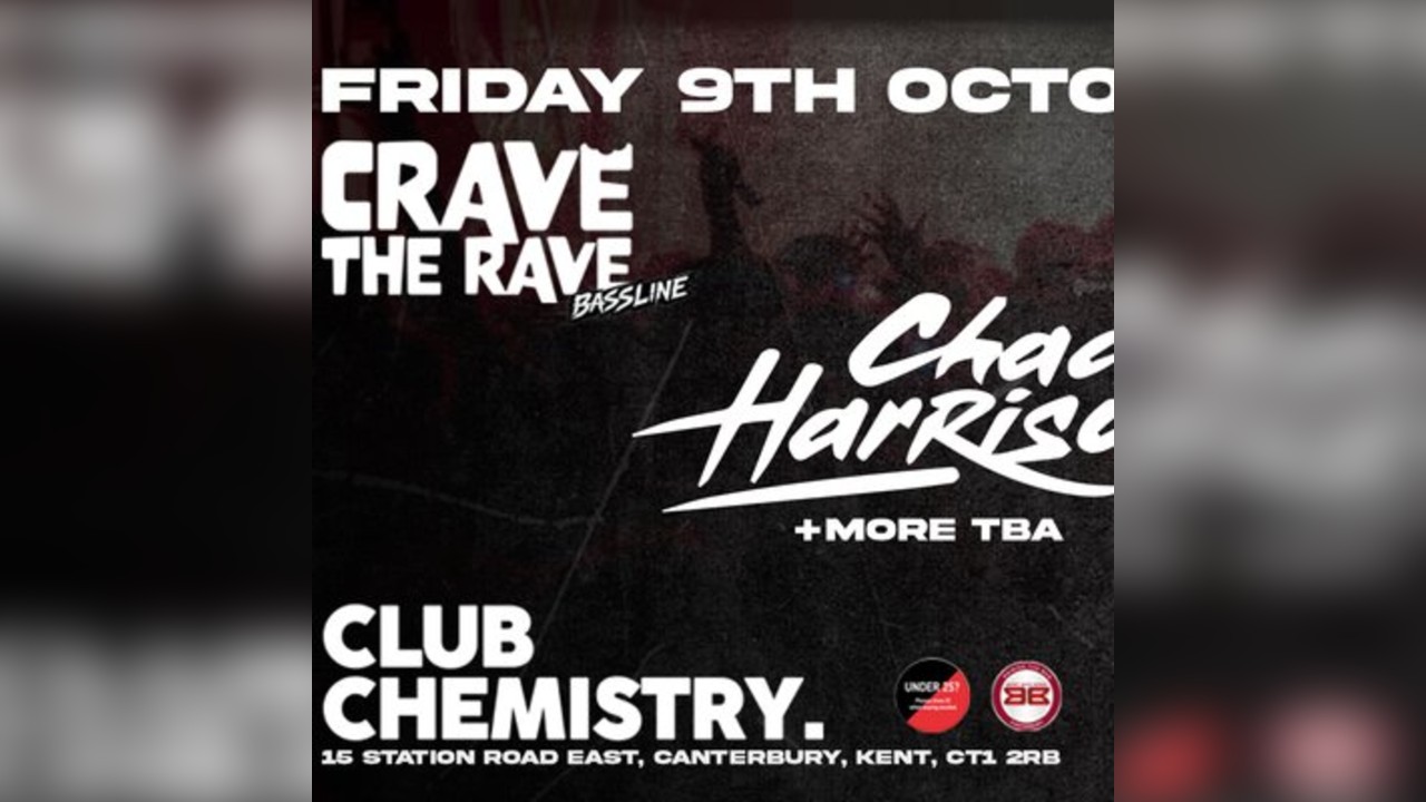Crave The Rave Presents: CHAD HARRISON (top floor takeover)