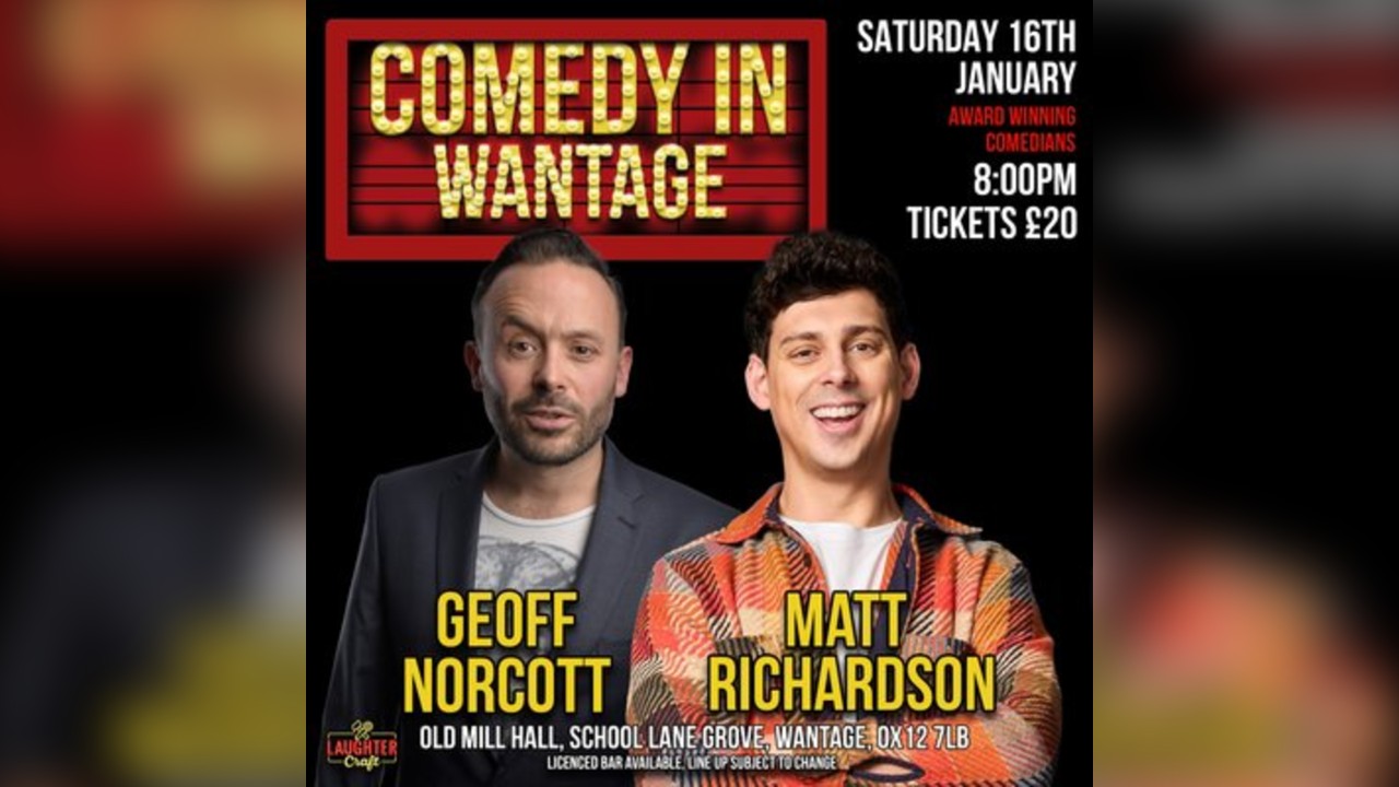 Janaury's Comedy in Wantage