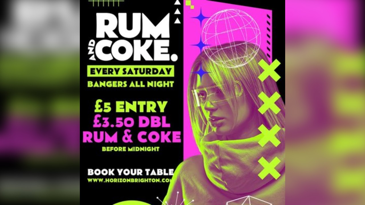 Rum & Coke @ Horizon - 14/02/26
