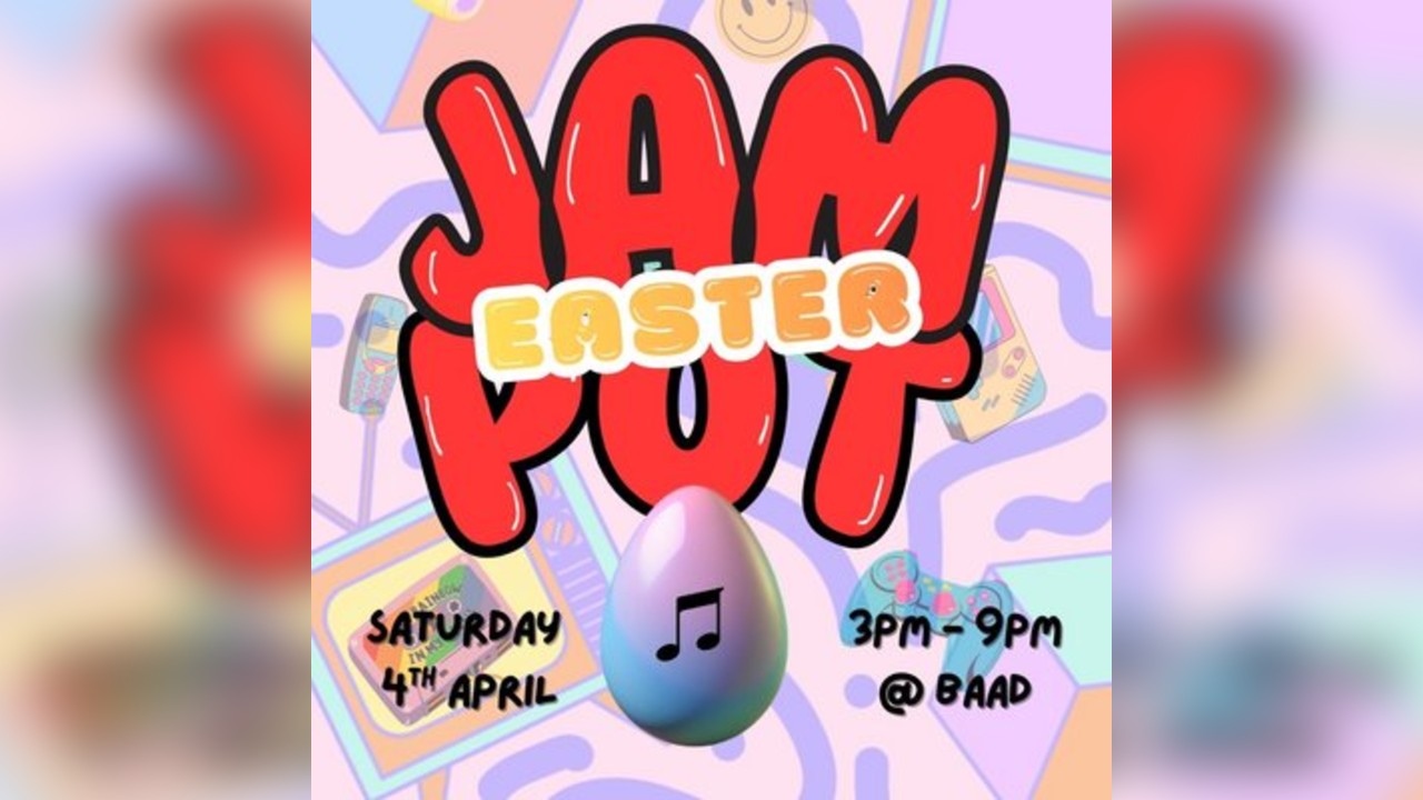 Easter Jam Pot @ the Barras