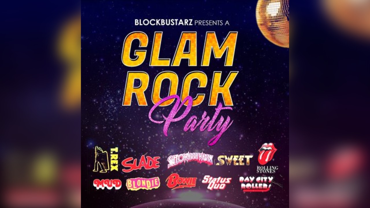 Glam Rock Party with 'BlockBustarz'
