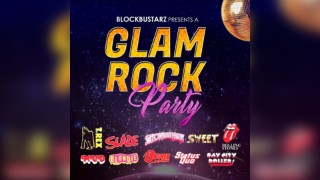 Glam Rock Party with 'BlockBustarz'
