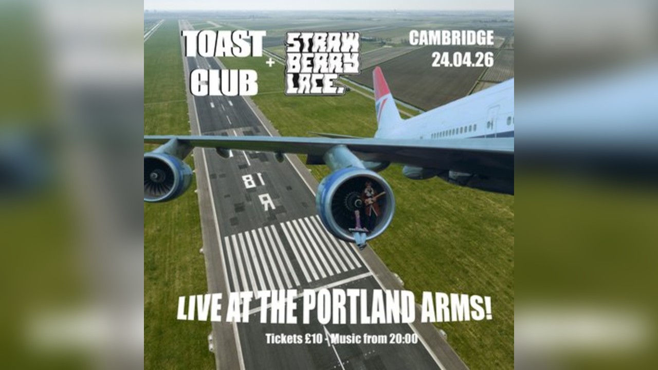 TOAST CLUB + Strawberry Lace - Live at The Portland Arms