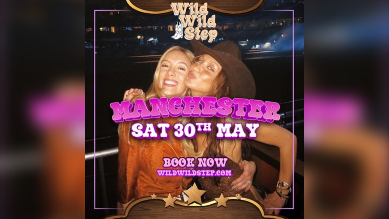 Wild Wild Step Sat 30th May Manchester
