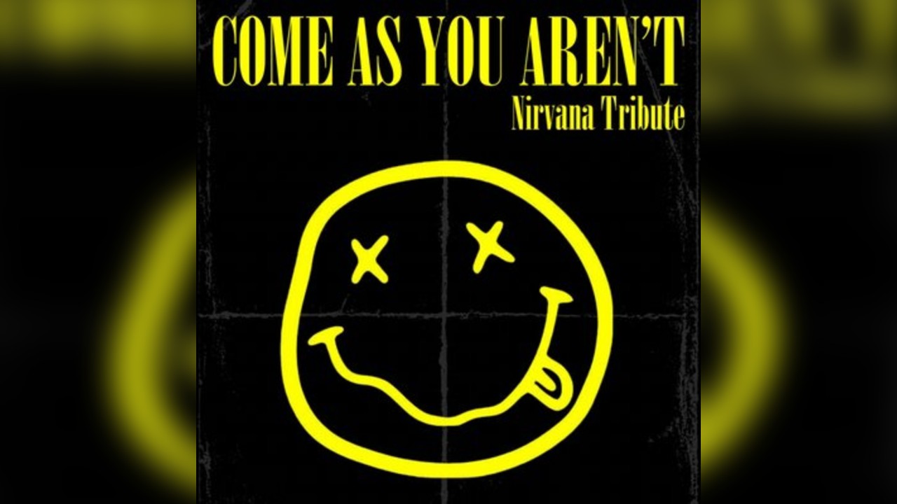 Come as you aren't - Free