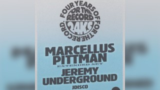 For The Record Presents: Marcellus Pittman & Jeremy Underground