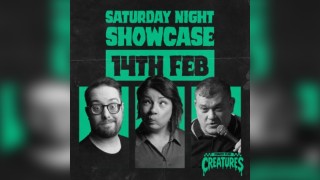 Saturday Night Showcase|| Creatures Comedy Club