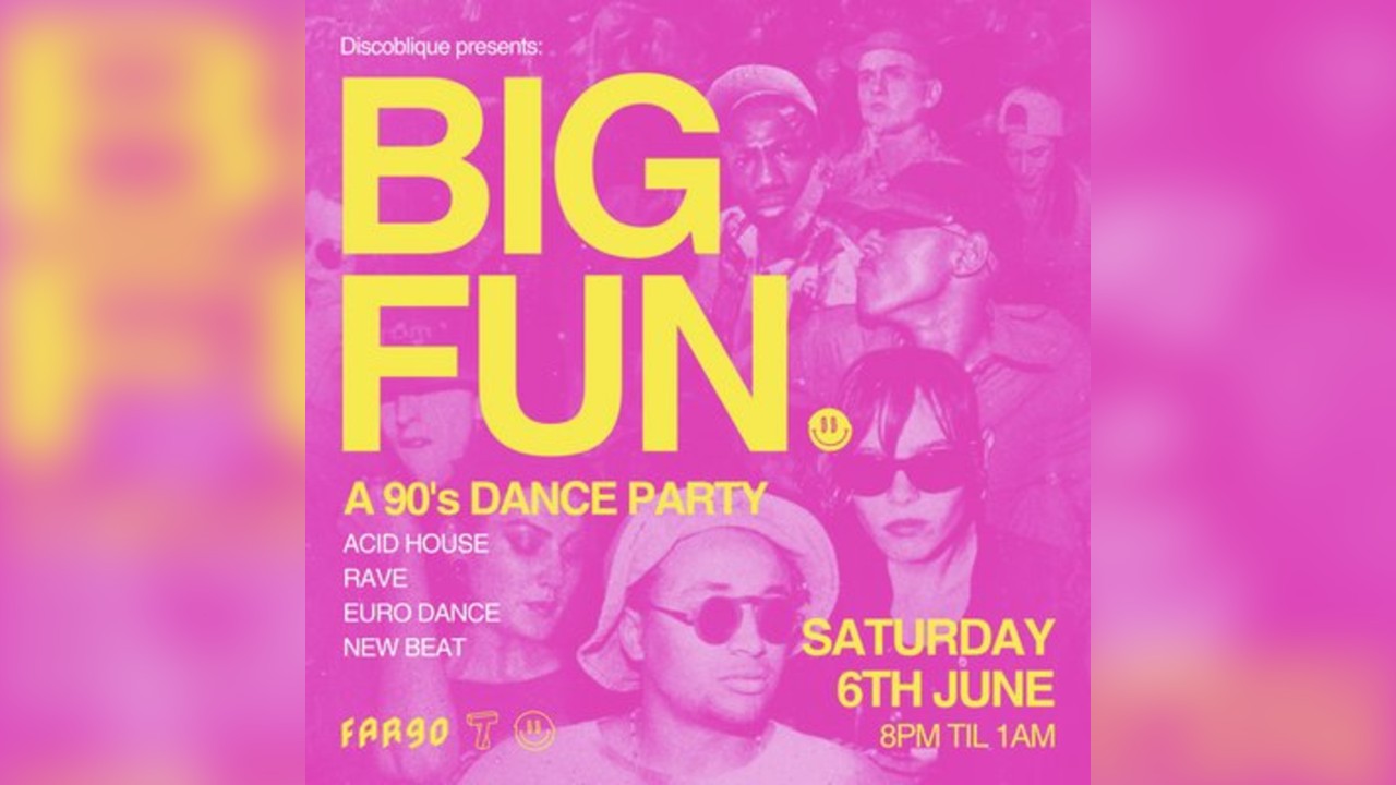 Big Fun | A 90s Dance Party