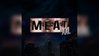 Meat XXL with XXL Playzone