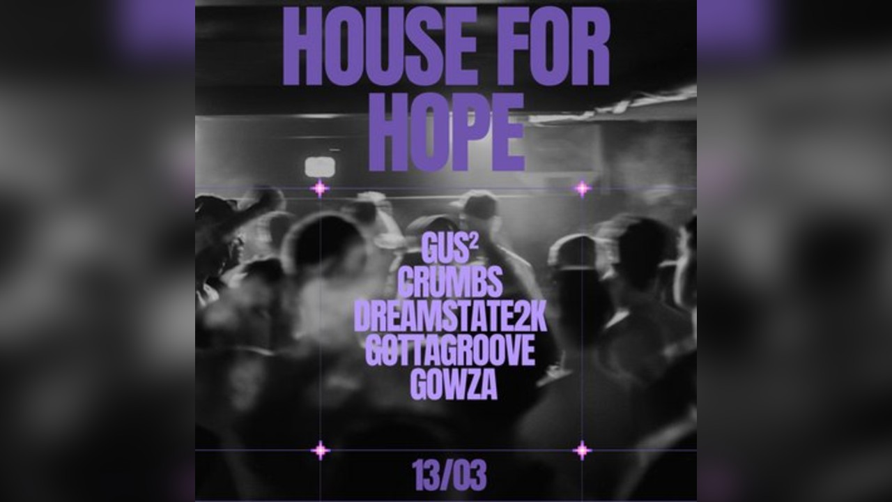 GottaGroove Presents House For Hope