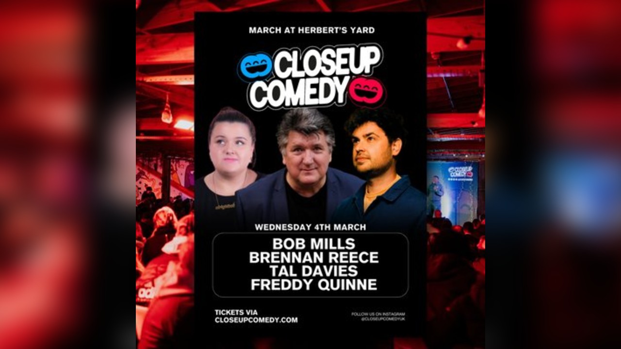 CLOSEUP COMEDY at Herbert's Yard with Bob Mills + Brennan Reece