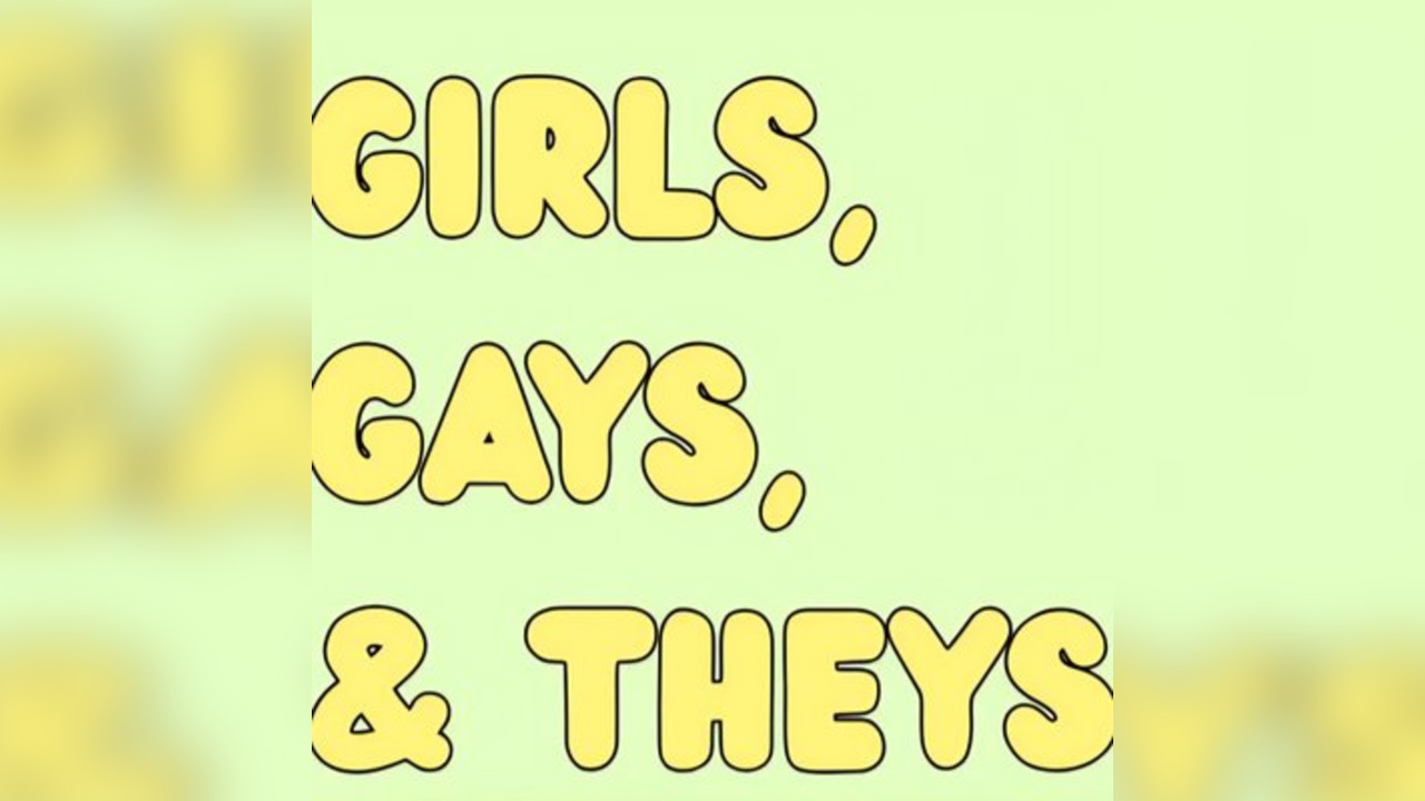 Girls, Gays and Theys Comedy Night