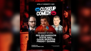 CLOSEUP COMEDY at Herbert's Yard with Red Richardson and more