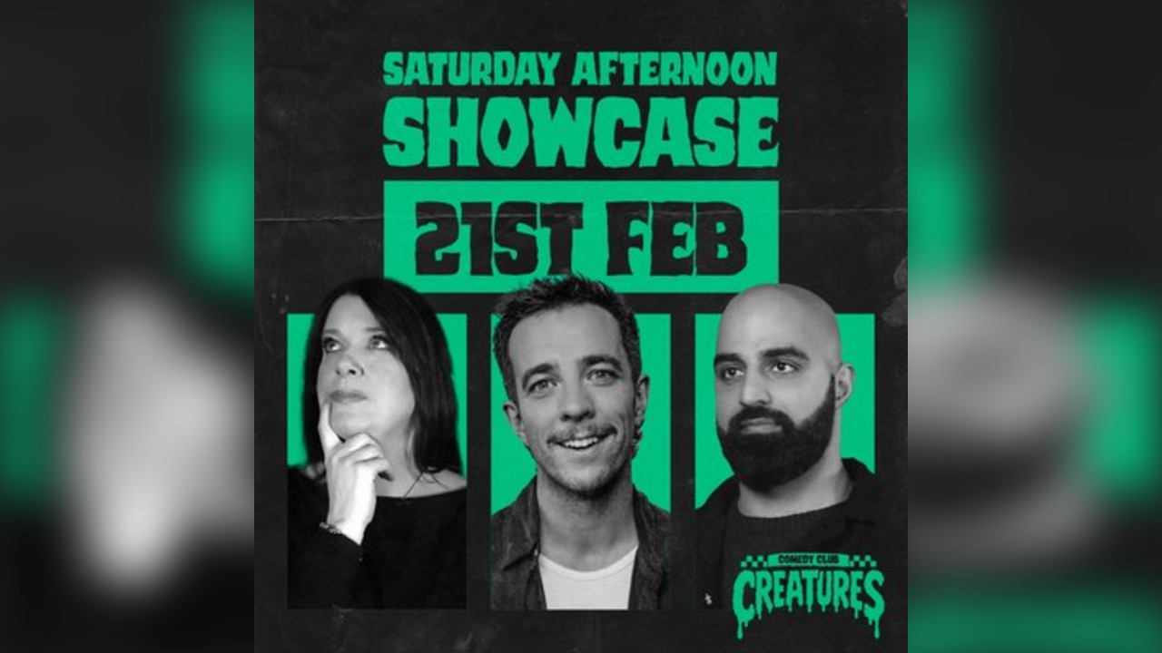Saturday Afternoon Showcase|| Creatures Comedy Club