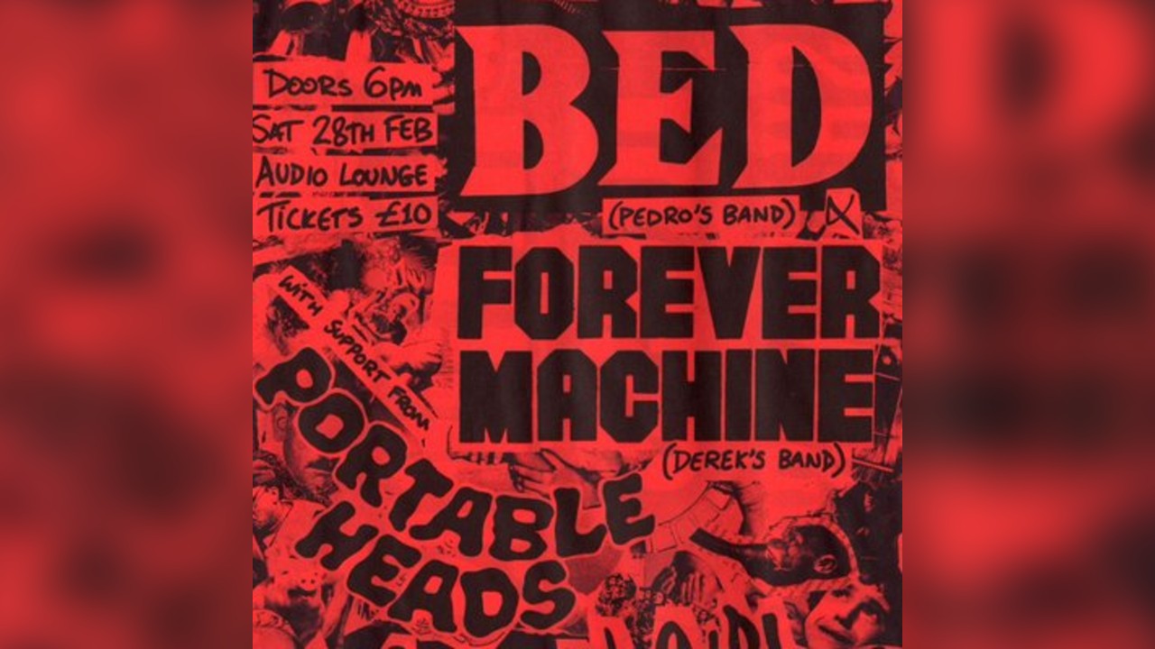 BED / FOREVER MACHINE @ Audio Lounge