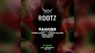 ROOTZ Presents: Ramoss