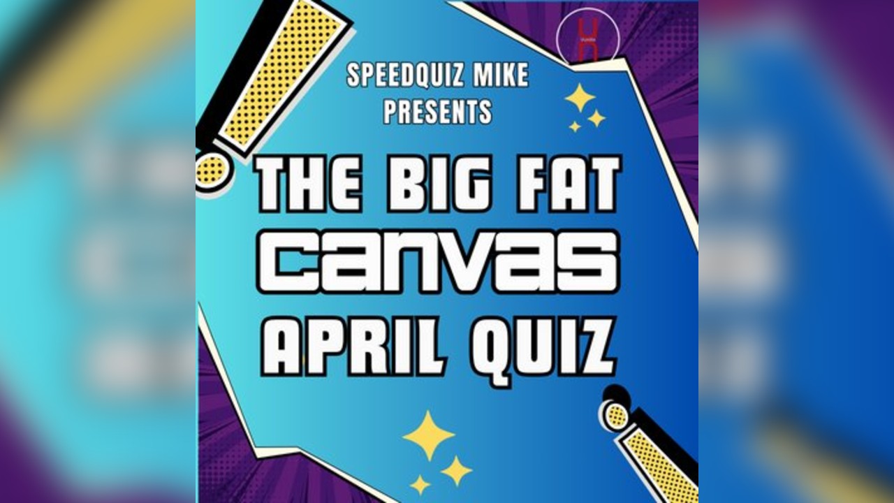The Big Fat Canvas Quiz