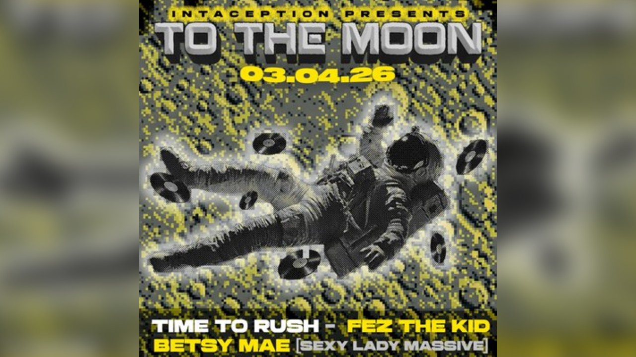Intaception Presents: To The Moon