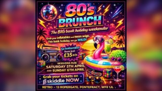 80s Brunch @ Retro Sat 4th April