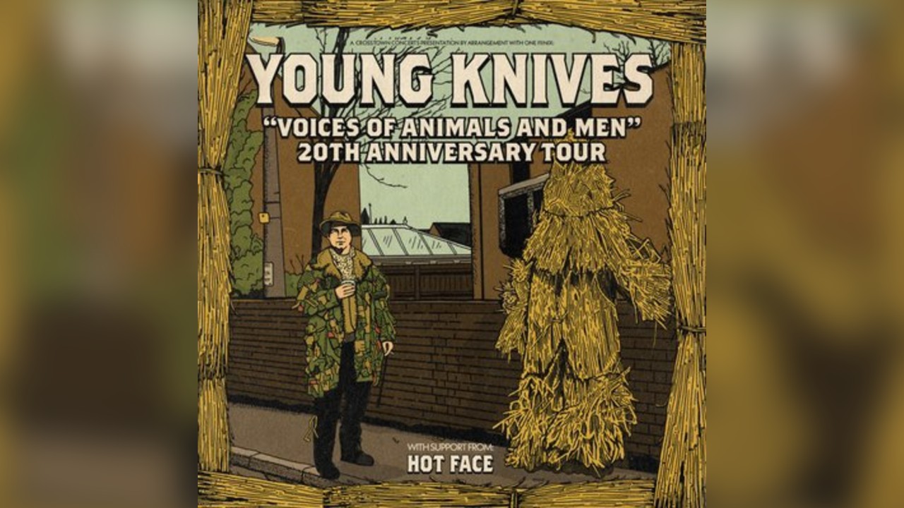 Young Knives Voices of Animals and Men 20th Anniversary