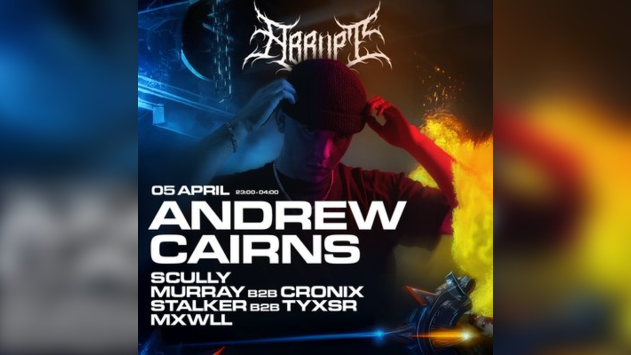 ABRUPT presents ANDREW CAIRNS