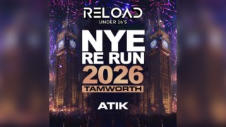 Reload February NYE RE RUN 2026 Tour - Tamworth