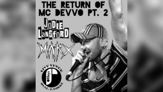 The Return of MC Devvo Part 2