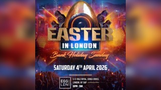 Easter In London - Bank Holiday Party