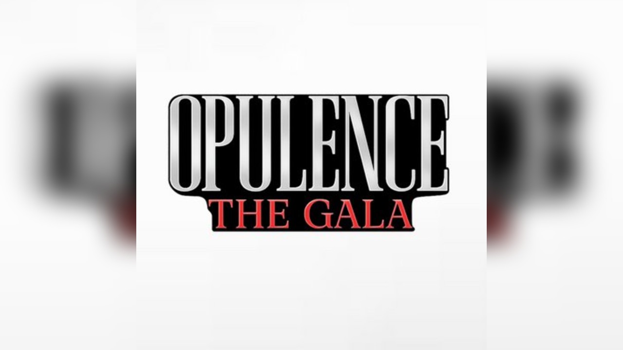 Opulence The Gala