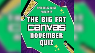 The Big Fat Canvas Quiz