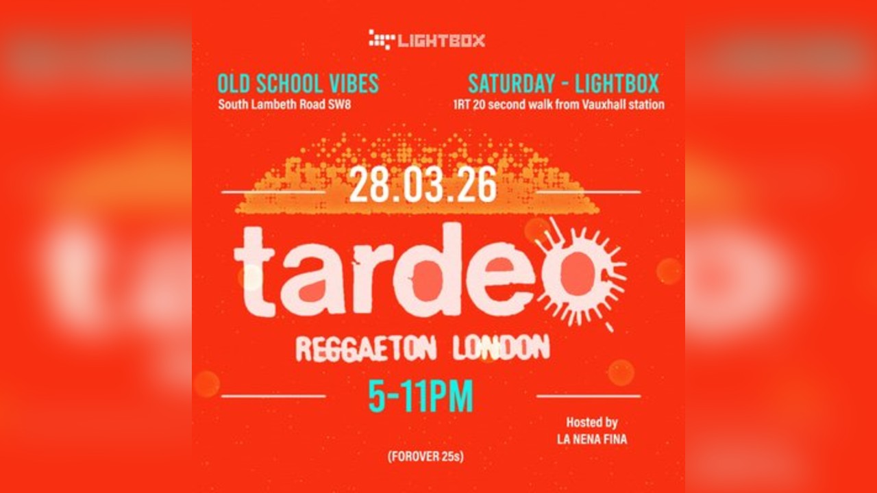 Tardeo Reggaeton London