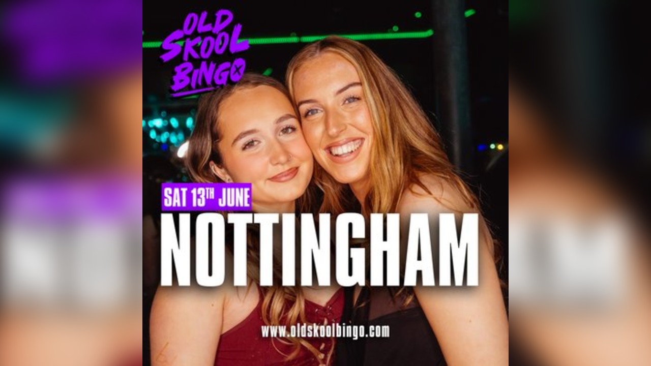 Old Skool Bingo Sat 13th June Nottingham