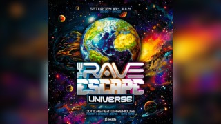 The Rave Escape - UNIVERSE