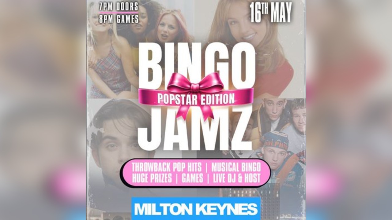 Bingo Jamz Milton Keynes: Popstar Edition: 16th May