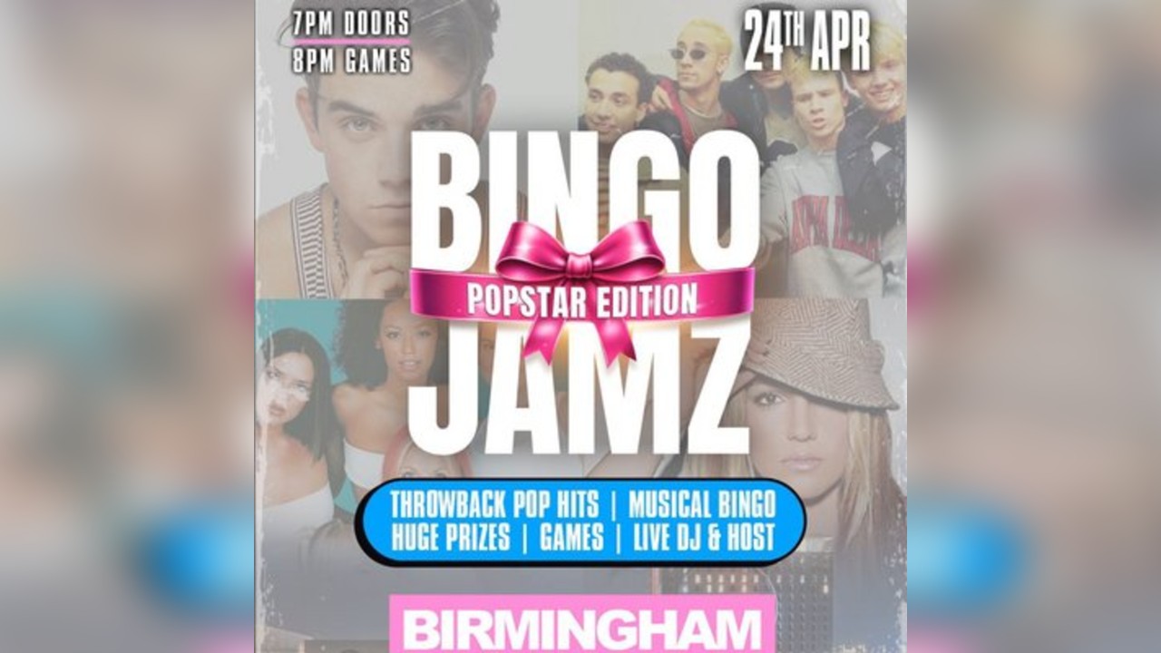 Bingo Jamz Birmingham: Popstar Edition - 24th April
