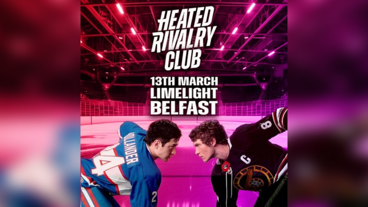 Heated Rivalry Club (Belfast) - Night 2