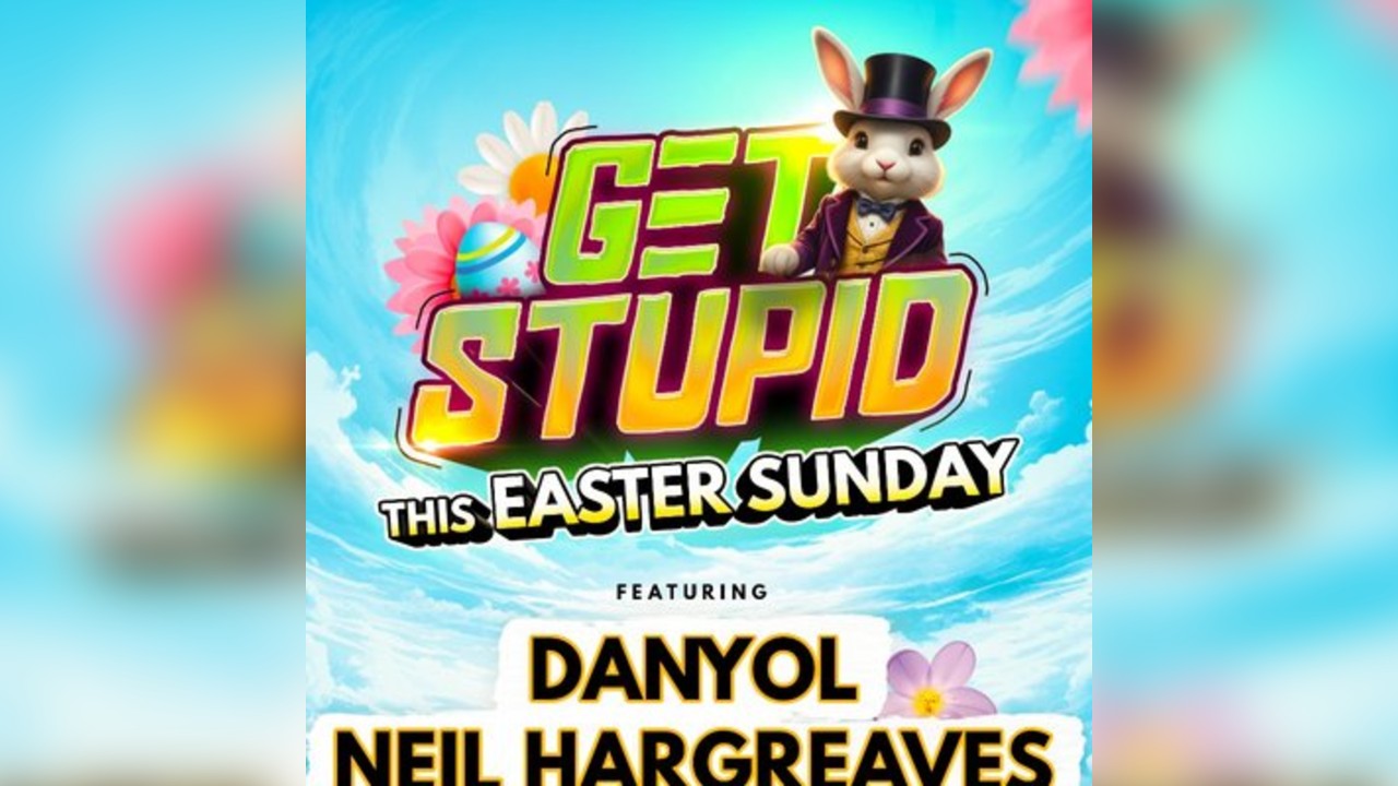 'Get stupid' Easter Sunday special