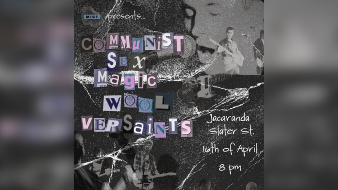 MIST Presents: Communist Sex Magic, Wool, & Versaints