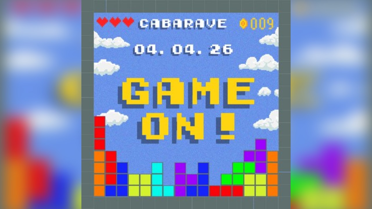 Cabarave 9th Birthday - GAME ON -