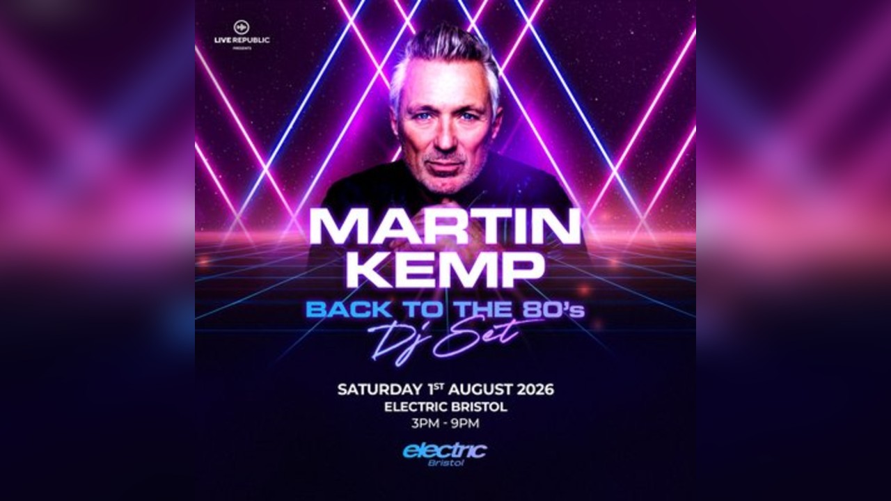 Martin Kemp's Back to the 80s DJ Set | Electric, Bristol