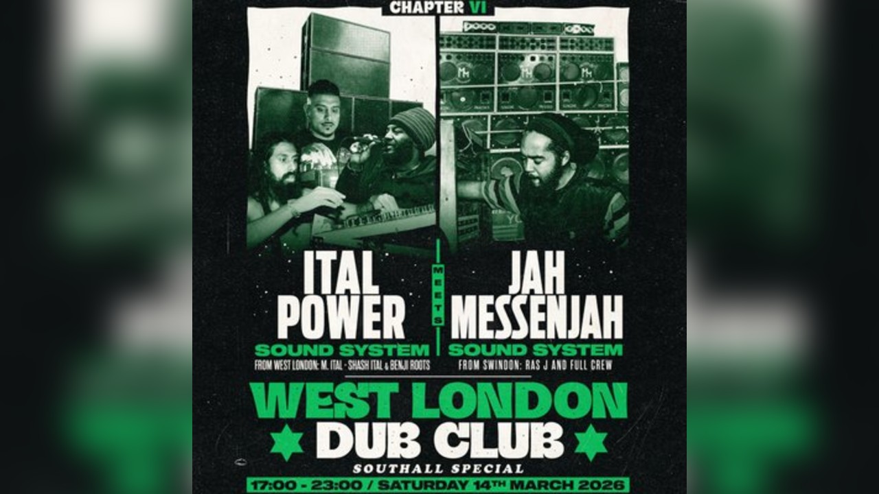 Ital Power meet Jah Messenjah - West London Dub Club