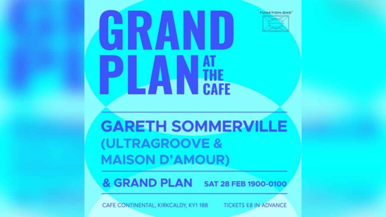 Grand Plan At The Cafe presents Gareth Sommerville