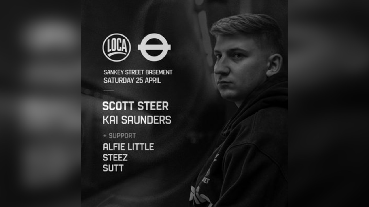LOCA Presents: Scott Steer & Kai Saunders