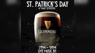 ST. PATRICK'S DAY AT Vault 17