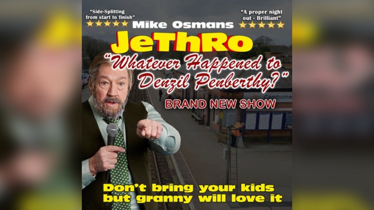 Mike Osmans JETHRO 'Whatever Happened to Denzil Penberthy'