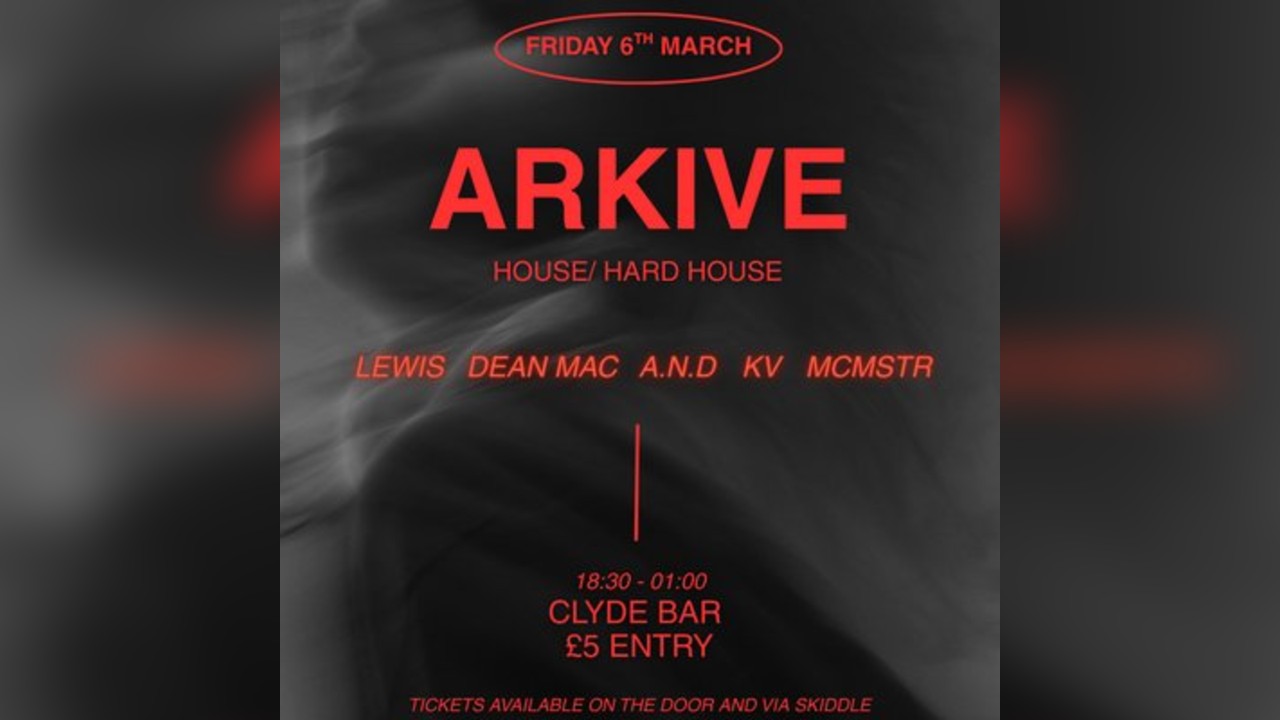 ARKIVE @ The Clyde Bar