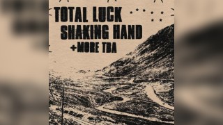 Total Luck + Shaking Hand + Magnatas Court