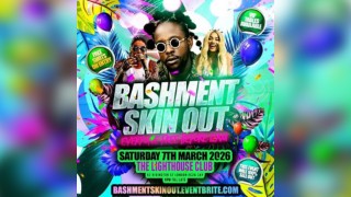 Bashment Skin Out - Everyone Free Before 12AM