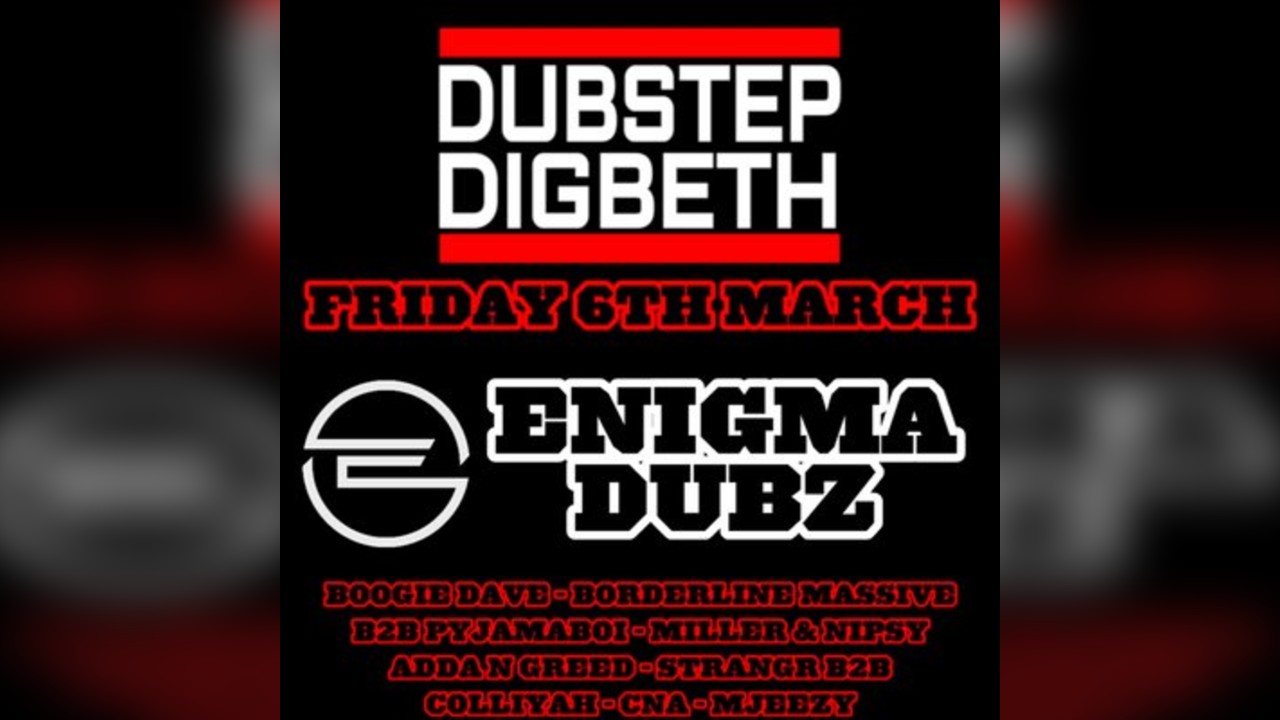 Dubstep Digbeth 1st Birthday
