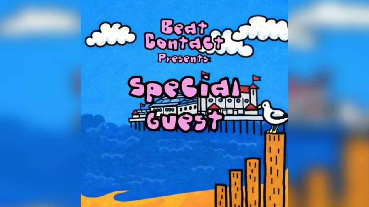 Beat Contact Presents: Unnanounced Headliner